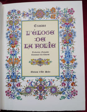 L'Eloge de la Folie d'Erasme. Traduction française Emmanuel des Essarts.. ERASME, Erasme de Rotterdam (Desiderius Erasmus Roterodamus) - REDER, ...
