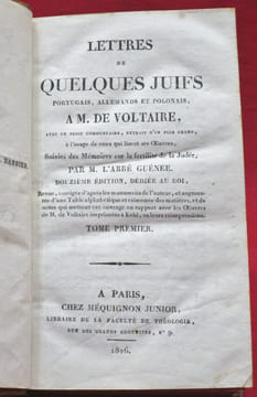 LETTRES de QUELQUES JUIFS, Portugais, Allemands et Polonais, à M. DE VOLTAIRE, avec un petit commentaire, extrait d'un plus grand, à l'usage de ceux ...