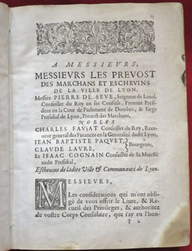 Privileges des FOIRES DE LYON, Octroyez par les Roys Tres-Chretiens, aux Marchands François & Estrangers y negocians sous lesdits Privileges, ou ...