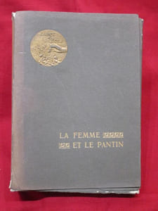 La Femme et le Pantin. Roman Espagnol. Illustrations de P. ROÏG, Décoration de RIOM.