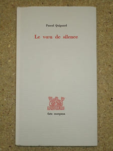 Le voeu de silence : sur Louis-René des Forêts.
