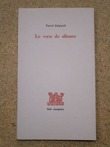Le voeu de silence : sur Louis-René des Forêts.