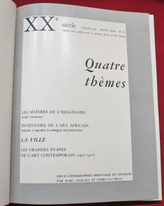 XXe siècle N° 26. Quatre thèmes. Les Maîtres de l'imaginaire, Marc Chagall. Inventaire de l'Art Africain, Portes à relief d'Afrique Occidentale. La VILLE. Les Grandes Etapes de l'Art Contemporain (1907-1917). Deux Lithographies originales en couleurs, par Marc Chagell et Vieira Da Silva.