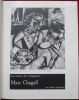 XXe siècle N° 26. Quatre thèmes. Les Maîtres de l'imaginaire, Marc Chagall. Inventaire de l'Art Africain, Portes à relief d'Afrique Occidentale. La ...