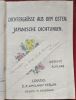 Dichtergrüsse aus dem Osten Japanische Dichtungen Von K. Florenz. Siebente Auflage.. FLORENZ, von K.