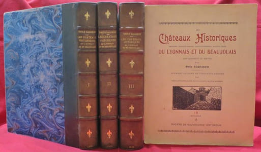 Les Châteaux Historiques (Manoirs, Maisons fortes, Gentilhommières, anciens Fiefs) du Lyonnais et du Beaujolais (Département du Rhône). Par Emile SALOMON. Ouvrage illustré de bois originaux par Marie GRANGER (4 volumes).