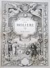 Oeuvres de Molière. Illustrations de Jacques Léman et Maurice leloir. Notices par Anatole montaiglon, et t. de wyzewa (12 volumes).. MOLIERE, ...