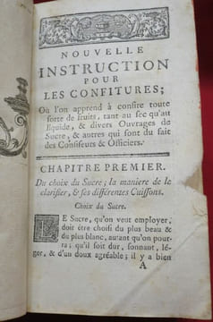 Le Confiturier Royal ou Nouvelle Instruction pour les Confitures, les Liqueurs et les Fruits ; Où l'on apprend à confire toutes sortes de Fruits, tant ...