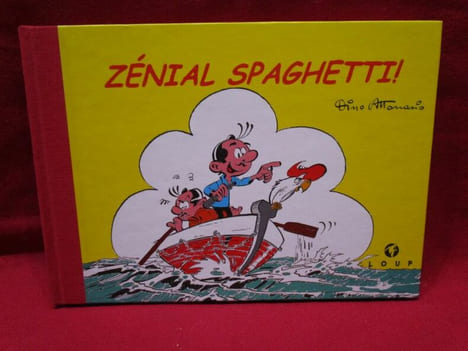 Zénial Spaghetti!. ATTANASIO, Dino.