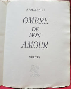 Ombre de mon amour. Poèmes illustrés de douze pointes sèches originales de Vertès.
