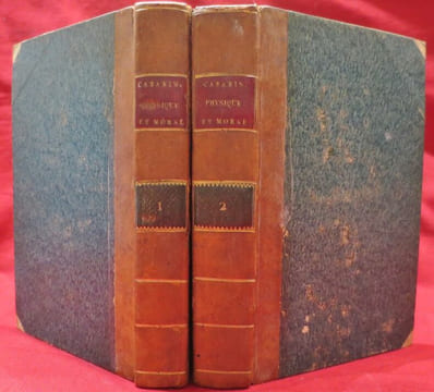 RAPPORTS du PHYSIQUE et DU MORAL DE L'HOMME, Par P.J.G. CABANIS, Membre du Sénat Conservateur, de l'Institut National, de l'Ecole et Société de ...