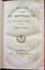 Essais de Michel de Montaigne. Nouvelle Edition (5 volumes).. MONTAIGNE, Michel de.