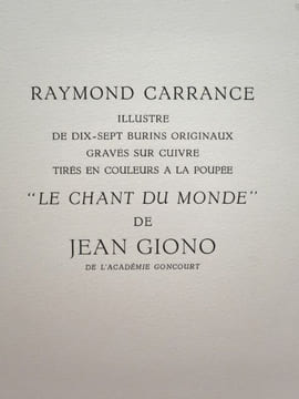 Le Chant du Monde. Raymond Carrance illustre de dix-sept burins originaux gravés sur cuivre tirés en couleurs, à la Poupée "Le Chant du Monde" de Jean ...