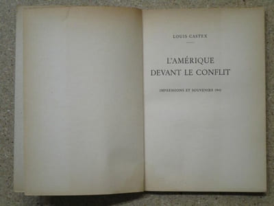 L'Amérique devant le conflit : impressions et souvenirs 1941.
