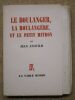 Le boulanger, la boulangère et le petit mitron.. ANOUILH Jean