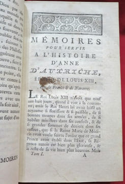 Mémoires pour servir à l'Histoire d'Anne d'Autriche, Epouse de Louis XIII, Roi de France. Nouvelle Edition revue, corrigée & augmentée de Notes, & du ...