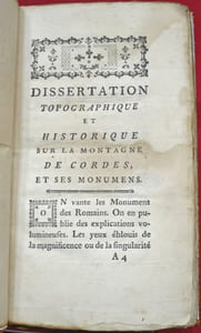Dissertation Topographique et Historique sur la Montagne de Cordes et ses Monumens (monuments). Par M. ANIBERT.
