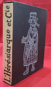L'Hérésiarque et Cie. Eaux-Fortes originales de Jacques Ramondot.