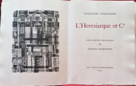 L'Hérésiarque et Cie. Eaux-Fortes originales de Jacques Ramondot.