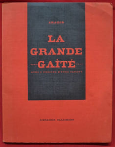 La grande gaîté. Avec deux dessins d'Yves Tanguy. 