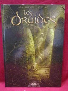 Les Druides, tome 3, la lance de Lug (dédicacé).