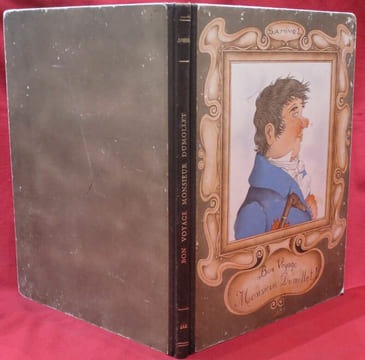 Bon voyage Monsieur Dumollet ! Ou les mémoires authentiques et extraordinaires du Sieur, Jean-Marie Dumollet, né natif de Saint-Malo.. SAMIVEL (Paul ...