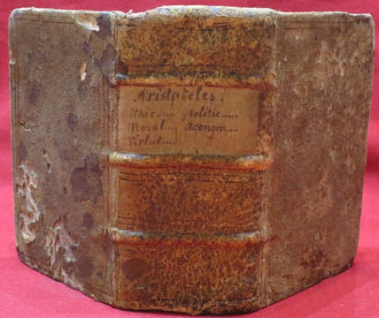 Aristotelis Stagiritae Libri Omnes, quibus tota Moralis Philosophia, quae ad formandos mores tum Singulorum, tum Familias, tum Civitatis, spectat, ...