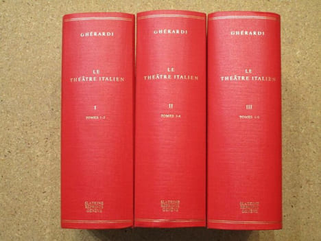 Le théâtre italien ou le recueil général de toutes les Comédies et Scènes françaises jouées par les comédiens italiens du roi (3 volumes).. GHERARDI ...
