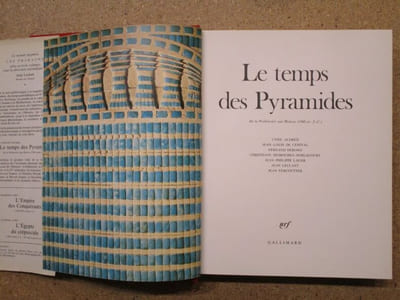 Le temps des pyramides : de la préhistoire aux Hyksos (1560 avant J.-C.) (Les Pharaons, 1).