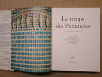 Le temps des pyramides : de la préhistoire aux Hyksos (1560 avant J.-C.) (Les Pharaons, 1).