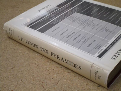 Le temps des pyramides : de la préhistoire aux Hyksos (1560 avant J.-C.) (Les Pharaons, 1).