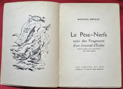 Le Pèse-Nerfs suivi des Fragments d'un Journal d'Enfer par Antonin Artaud. Edition ornée d'un Frontispice par André Masson.. ARTAUD, Antonin.