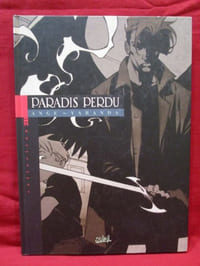 Paradis Perdu, tome 1, Enfer (edition Noir & Blanc, dédicacé).