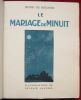 Le Mariage de Minuit. Aquarelles de Sylvain Sauvage.. REGNIER , Henri de - SAUVAGE, Sylvain.