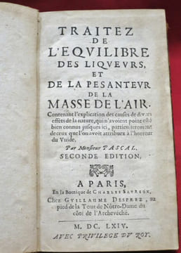 Traitez de l'équilibre des liqueurs et de la pesanteur de la masse de l'air, contenant l'explication des causes de divers effets de la nature, qui ...