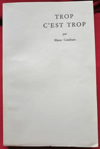 Trop c'est trop. Par Blaise Cendrars (frontispice de Bauquier).