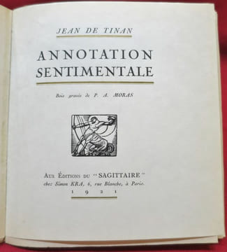 Annotation sentimentale. Bois gravés de P. A. Moras.. TINAN, Jean le Barbier de (dit Jean de Tinan).