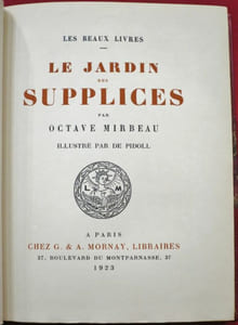 Le Jardin des Supplices. Par Octave Mirbeau. Illustré par De Pidoll.