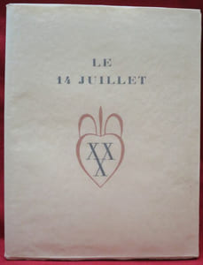 Le 14 juillet. Par Henri Béraud. Avec des Eaux-fortes de André Villeboeuf.