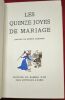 Les quinze Joyes du Mariage. Images de Henry Lemarié.. [LEMARIE, Henry, (illustrations de)]
