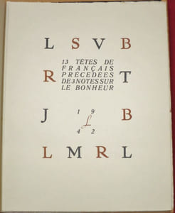 BETTENCOURT, Pierre. 13 têtes de français, précédées de 3 notes sur le bonheur.