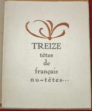 BETTENCOURT, Pierre. 13 têtes de français, précédées de 3 notes sur le bonheur. . BETTENCOURT, Pierre.