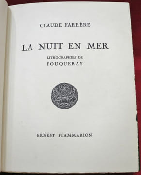 La Nuit en mer. Lithographies de Charles Fouqueray.. FARRERE, Claude (nom de plume de Frédéric-Charles-Pierre-Edouard Bargone) - Charles Fouqueray.