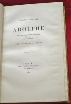 Adolphe. Portrait gravé par courboin d'après Desmarais. Préface par Paul Bourget.. CONSTANT, Benjamin - COURBOIN - DESMARAIS.