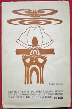 Les manifestes du surréalisme suivis de Prolégomènes à un troisième manifeste du surréalisme ou non.. BRETON, André.
