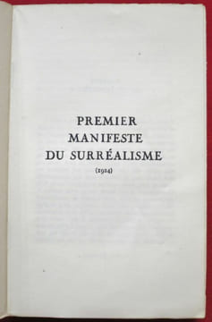 Les manifestes du surréalisme suivis de Prolégomènes à un troisième manifeste du surréalisme ou non.. BRETON, André.