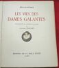 Les Vies des Dames galantes. Illustrations en couleurs et en noir de jacques TOUCHET (2 volumes). . BRANTOME, Pierre de Bourdeille Seigneur de - ...