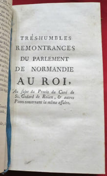[Recueil de textes concernant le droit] 1. Tres Humbles et tres respectueuses REMONTRANCES que presentent AU ROY, Notre tres honoré souverain ...