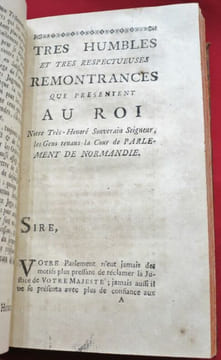 [Recueil de textes concernant le droit] 1. Tres Humbles et tres respectueuses REMONTRANCES que presentent AU ROY, Notre tres honoré souverain ...