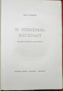 Si Stendhal revenait. Eaux-fortes et Dessins de Joanny Drevet.